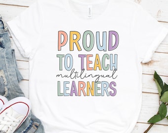 Multilingual Teacher Shirt, Multilingual Gift, English Teacher Gift, Back to School Gift, Teacher, ESL Teacher Shirt, Gift For ESL GBTD1413