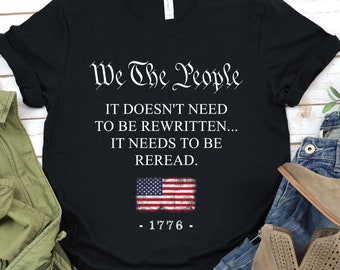 We The People 1776 shirt - Patriotic Labor Day Shirt, Fourth of July, American History 1776 Independence Day Shirt, Patriotic Shirt GBTD0380