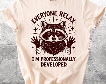 Funny Teacher Shirt Professional Development Shirt, Raccoon Comfort Colors Sarcastic Teacher Tshirt, Funny Work Office Coworker Gift GBD2980