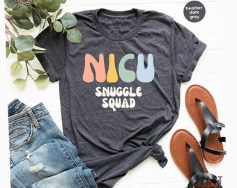 NICU Squad Shirts, NICU Shirt, NICU Nurse Shirt, Baby Nurse Shirt, Neonatal Nurse Shirt, Nicu nnp TShirt, Future Nicu Nurse Gift / GBTD1629