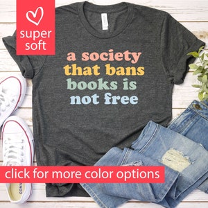 Read Banned Books Shirt, Stop Book Banning, Ban Books Not Bigots Protect Librarian Freedom Books Shirt, Social Justice Bookish Shirt GBD2041