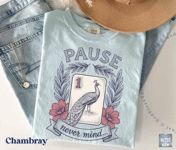 Womens Funny Mahjong Shirt, Pause Nevermind Tee, Peacock Tile Graphic T-Shirt, Mahjong Gift, Mom Gift, Game Night Unisex Tee / GBD2902