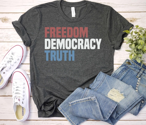 Freedom Democracy Truth Tee, Political Graphic Shirt / GBD2608