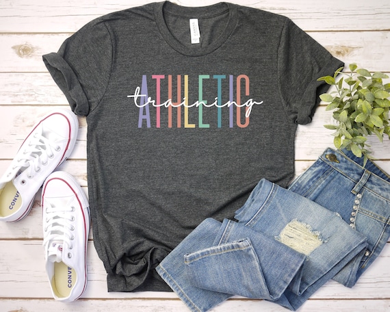 Athletic Trainer Shirt Athletic Training Gifts Athletic Trainer Shirt Athletic Training Gifts