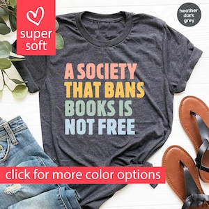 Banned Books Shirt, Read Banned Books, Stop Book Banning, Ban Books Not Bigots, Social Justice Bookish, Protect Libraries Librarians GBD2040