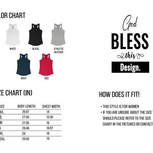 May include: Size chart for a tank top with measurements in inches. The tank top is available in white, black, navy, red, and athletic heather. The text "God Bless this Design." is displayed on a white background.