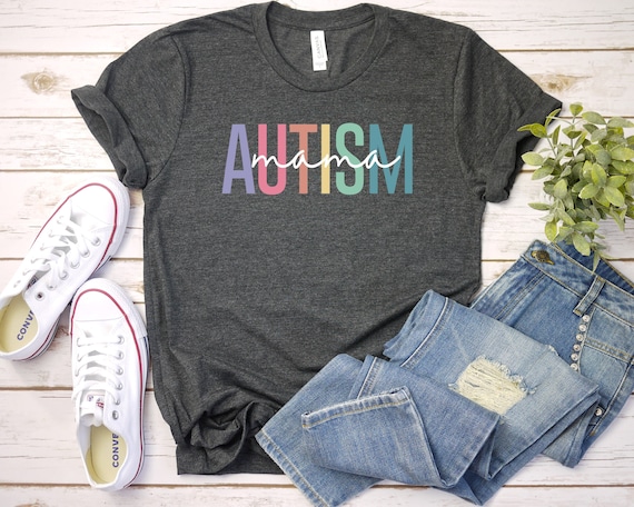Autism Shirt, Autism Mama t-shirt, Autism mom shirt, Gift for Autism Mom, Autism Awareness tshirt, Neuro Diverse t shirt for Mom / GBTD1147