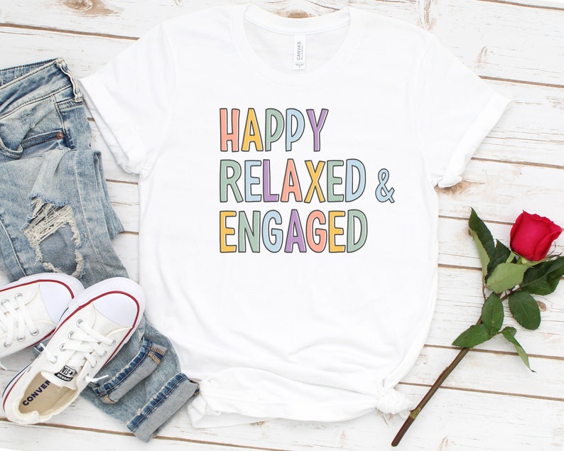 Happy Relaxed Engaged Aba Shirts Bcba Shirt Behavior Analyst Bcba Gifts Neurodiversity Inclusion Shirt Special Education Teacher / GBTD1414 zdjęcie 1