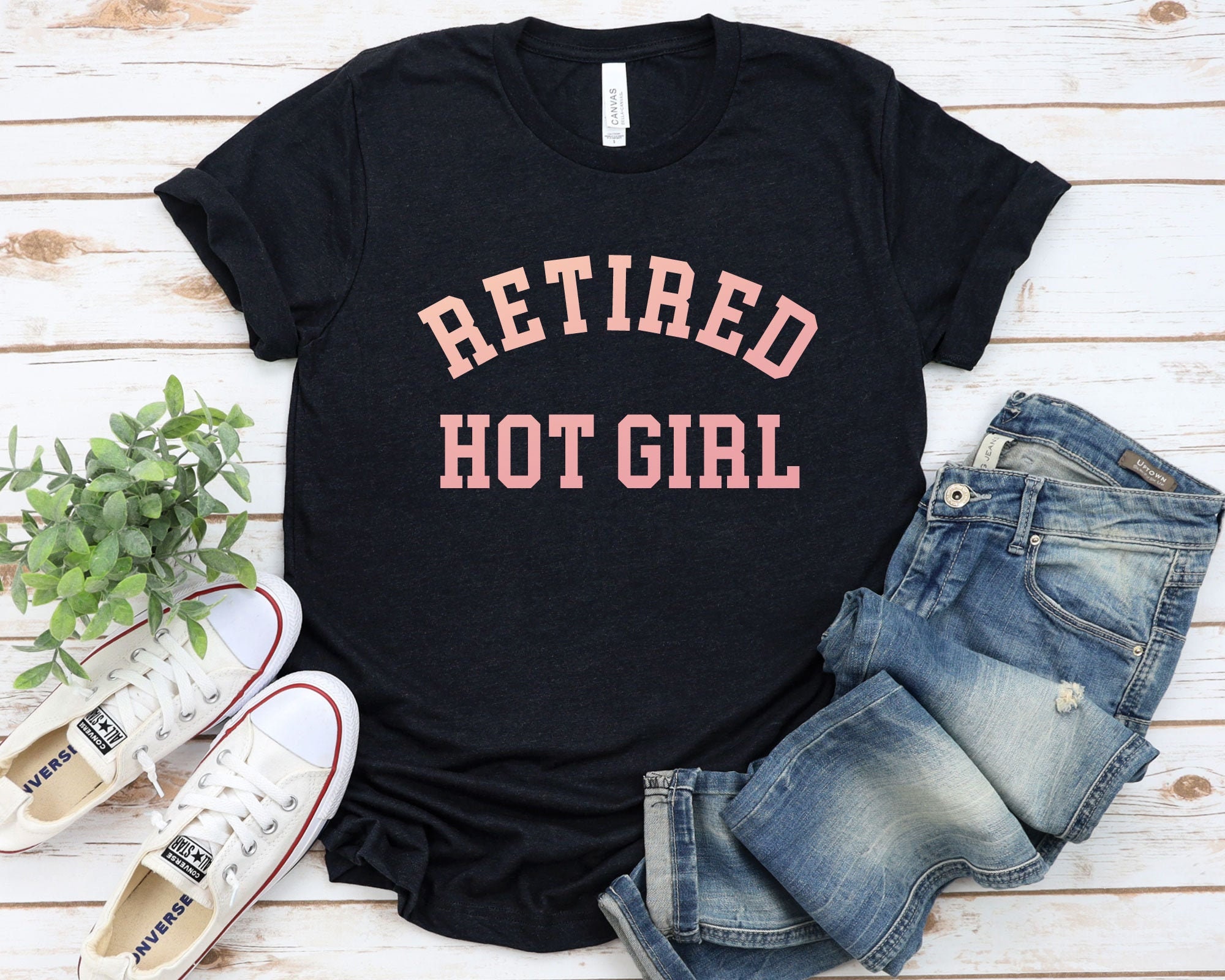 Retired Hot Girl Shirt Retired Hot Girl Bridal Shower Shirt