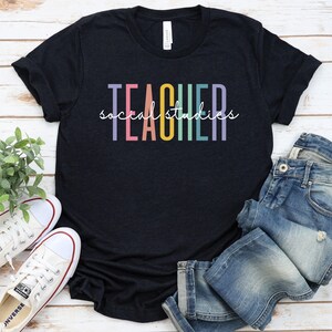 Social Studies Teacher Shirt, Social Studies Shirt, History Teacher Shirt, Social Study Teacher Historian Shirt History Lover Shirt GBTD0617 image 3