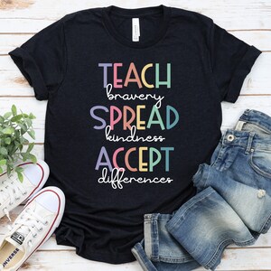 Autism T-Shirt, Teach Bravery Spread Kindness Accept Differences, Special Ed Teacher, Autism Acceptance Awareness,Autism Acceptance GBTD1121 image 3