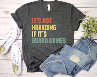 Game Board Games Shirt, Board Game Gifts, Board Game Lover, Gamer Shirt, Board Game Tees, Board Game Gifts, Boardgame Shirts / GBTD1606