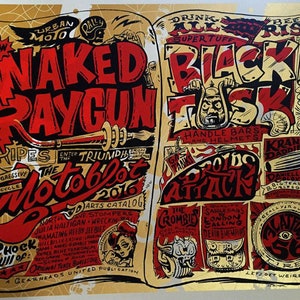 May include: A vintage-style poster with a red and black illustration of a motorcycle rally. The poster features the words "Naked Raygun" and "The Motoblot 2016" in a bold, stylized font. The poster also includes a variety of other illustrations, including a skull, a motorcycle, and a beer mug.