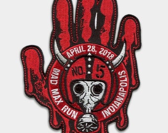 Mad Max Run Indianapolis 2018 Embroidered Patch