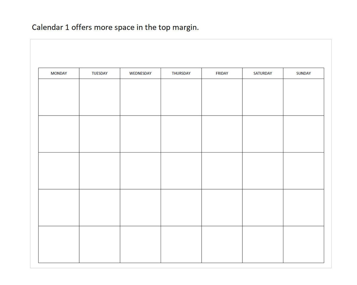 Monday Start Unlimited Prints Blank Monthly Calendar Includes 2 Styles ...