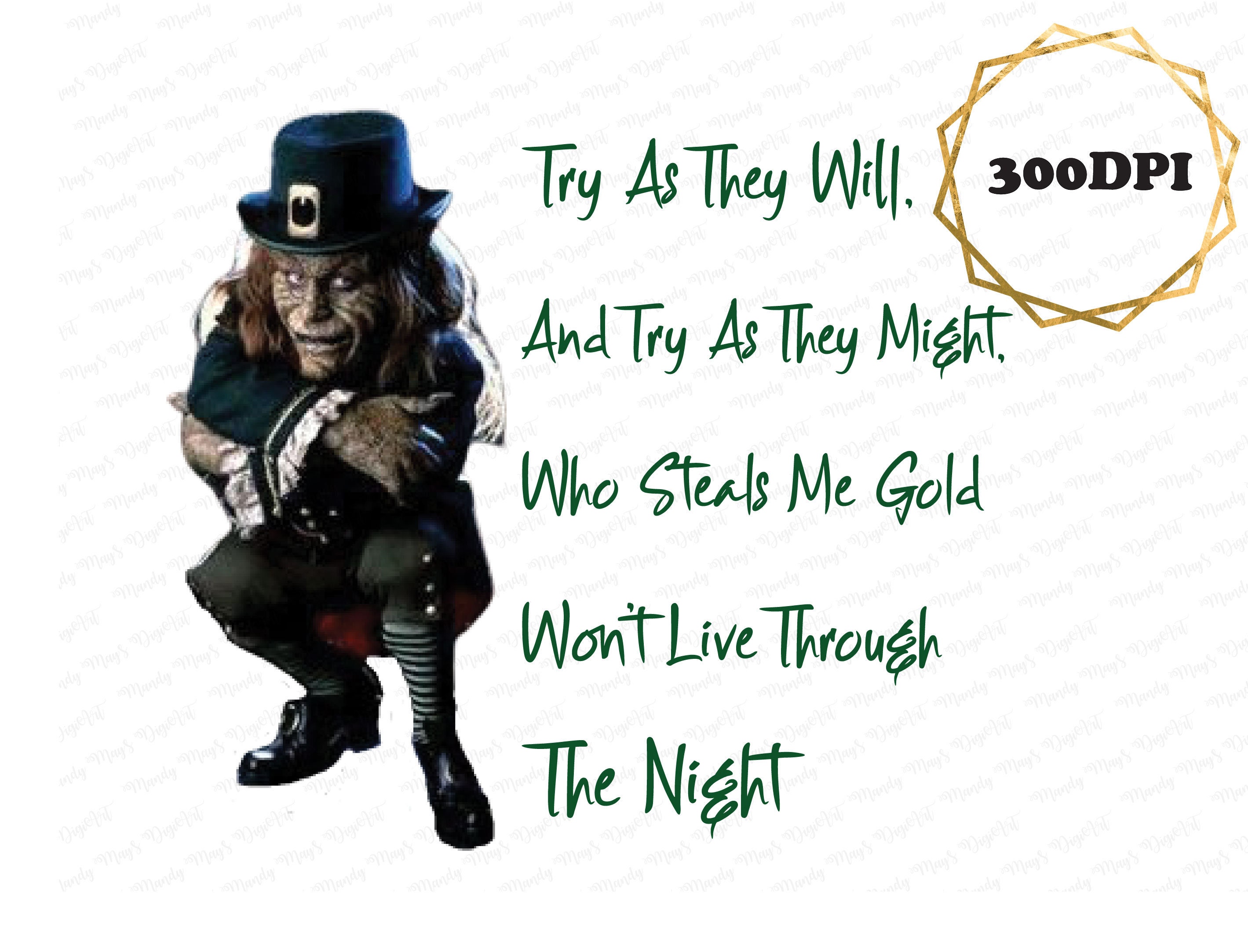 Leprechaun and Quote Sublimation, Clipart, PNG, Digital Download