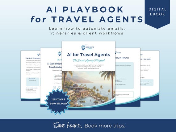 AI Travel Agent Playbook, ChatGPT Workflows, Client Systems & 50+ Prompts