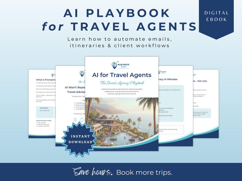 May include: A digital ebook titled "AI Playbook for Travel Agents" with a blue and white design. The cover features the text "AI for Travel Agents" and an image of a tropical resort. The ebook promises to help automate emails, itineraries, and client workflows.