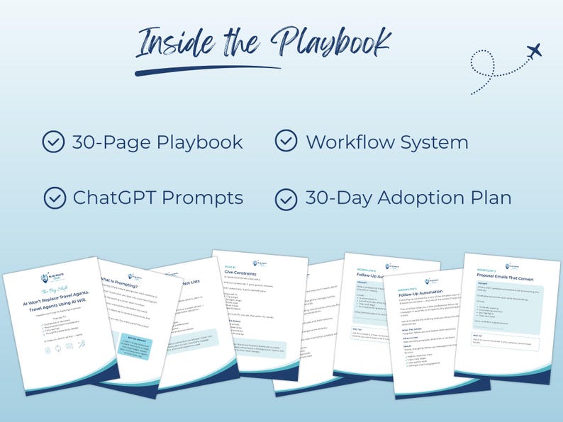 May include: Image of a playbook titled "Inside the Playbook" with a blue and white design. The playbook includes a 30-page guide, workflow system, ChatGPT prompts, and a 30-day adoption plan. Several pages are visible below the title.