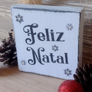Feliz Natal, Portuguese Xmas, Mini Sign, Brazilian Gift