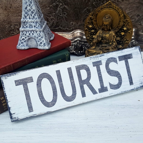 Tourist Sign, Travel Gift, Camping sign, Wanderlust Art