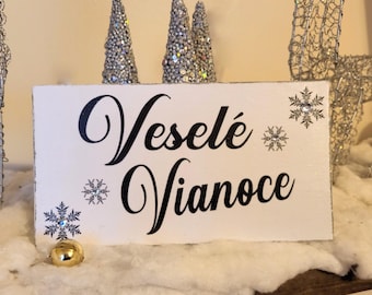 Slovak Christmas, Veselé Vianoce, Holiday Sign, Snowflakes, Crystals,