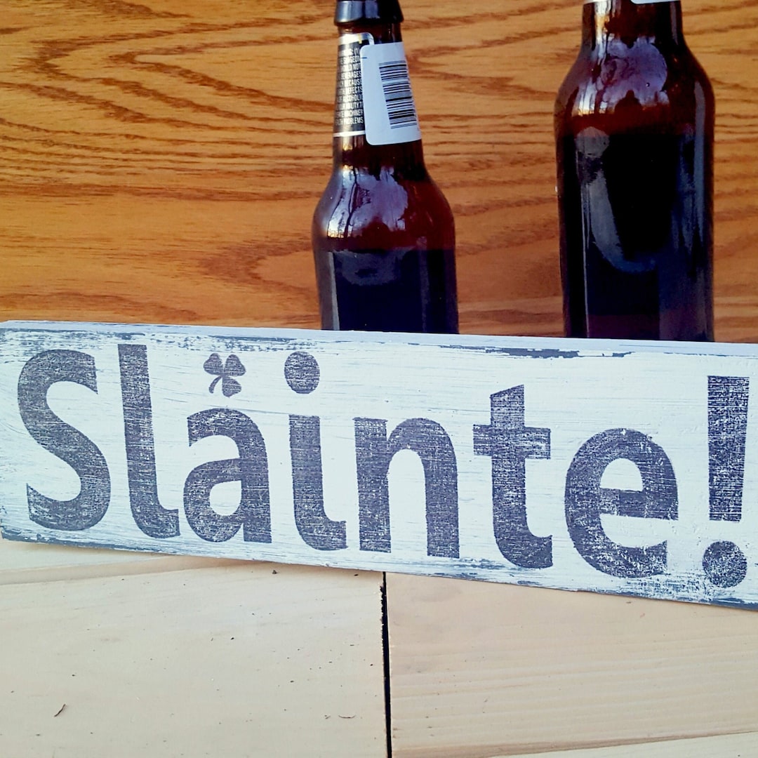 Slainte Cheers Sign Scottish Gaelic Quote Home Bar Sign Etsy