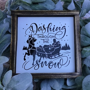 Dashing through the Snow Christmas Wood Sign Winter Farmhouse Home Decor