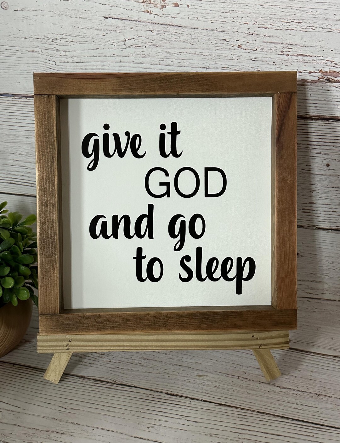 Give It To God And Go To Sleep Faith Sign XII main image 1