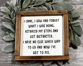 ADHD funny Sign Forgot what I was doing  | Wood Sign | Home Decor | Gift | office decor