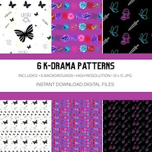 May include: A digital art image showcasing six K-Drama patterns. The patterns include butterflies, flowers, high heels, and swords. The text reads "6 K-DRAMA PATTERNS" and "INSTANT DOWNLOAD DIGITAL FILES".