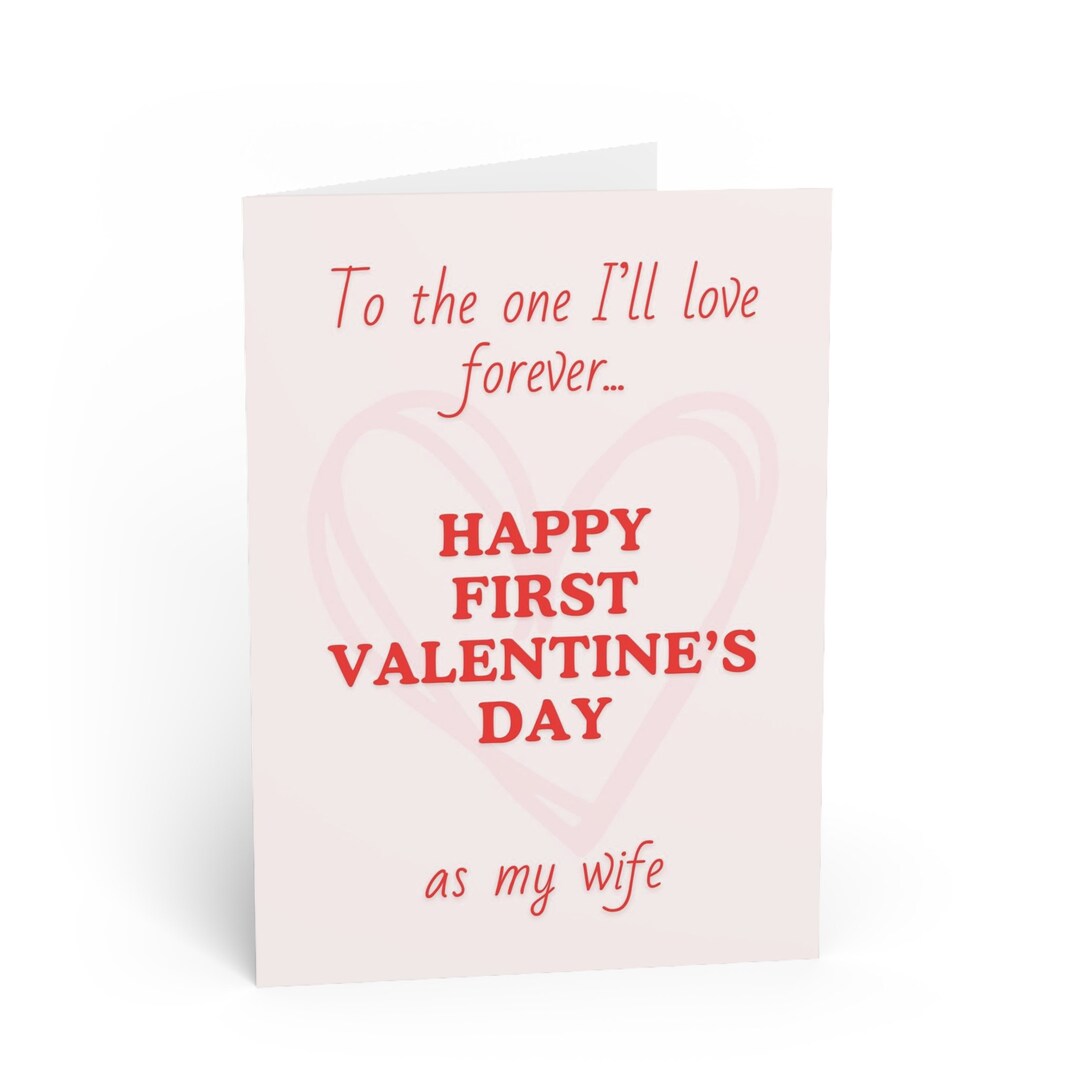 First Valentine's Day Card for Wife by Theartstillbeats First