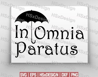In Omnia Paratus Svg Etsy In Omnia Paratus Svg Etsy
