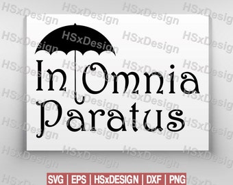 In Omnia Paratus Svg Etsy In Omnia Paratus Svg Etsy