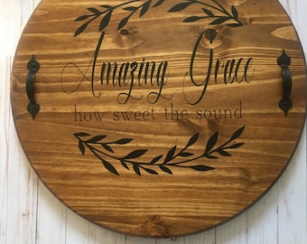 Handcrafted "Amazing Grace" Wooden Lazy Susan, Farmhouse Decor