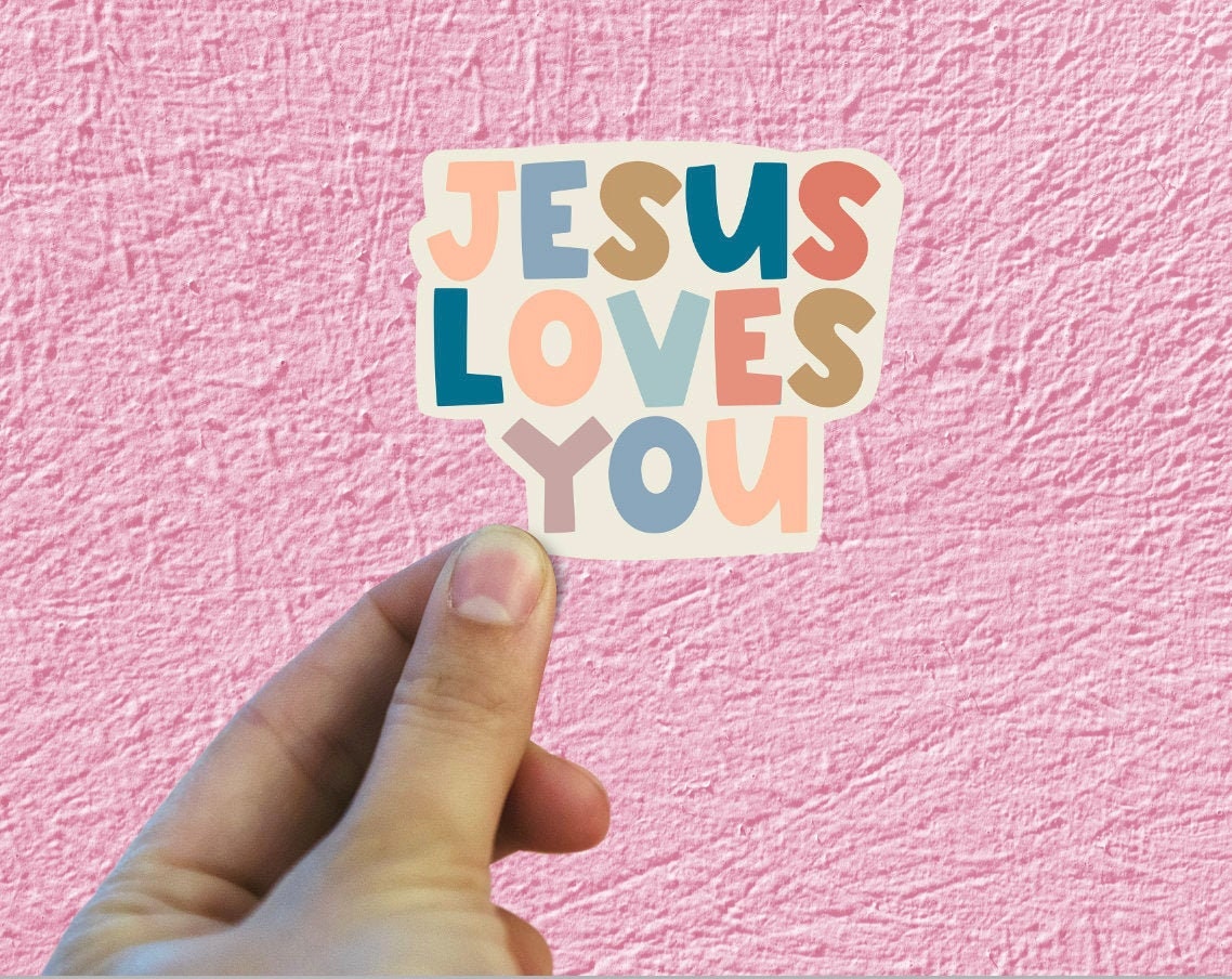 Jesus Loves You Sticker Religious Sticker Christian Etsy