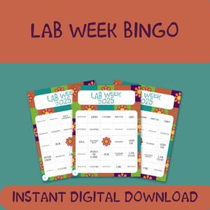 Puede incluir: Tres tarjetas de bingo imprimibles con un diseño floral y el texto "Lab Week 2025". Las tarjetas de bingo presentan términos relacionados con el laboratorio como "Petri Dish", "Culture", "PCR", "Gloves", "CBC", "Western Blot", "Point of Care", "Lab Coat", "Pipette", "ABO", "Add On", "Staining", "Kell Antigens", "Lipids", "Coombs", y "Platelets".