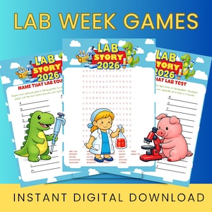 May include: A digital download featuring three science-themed games for Lab Week. The games include a word search, a lab equipment naming game, and a lab test. Each game has colorful illustrations of lab equipment and cartoon characters. The text "LAB STORY 2026" is displayed.