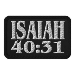 May include: Black embroidered patch with white text that reads "ISAIAH 40:31".