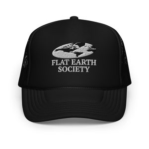 Flat Earth Society Foam Trucker Hat , Flat Earthers, Flat Earth Truthers, Universal Zetetic Society, Flat Earth Truther - Black & Navy Blue