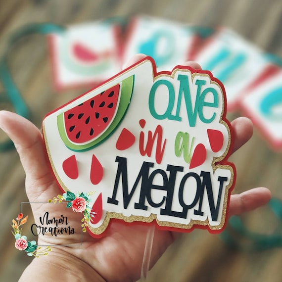 Watermelon One in a Melon Cake Topper / One in a Melon First Birthday / Watermelon Cake Topper / Watermelon Birthday