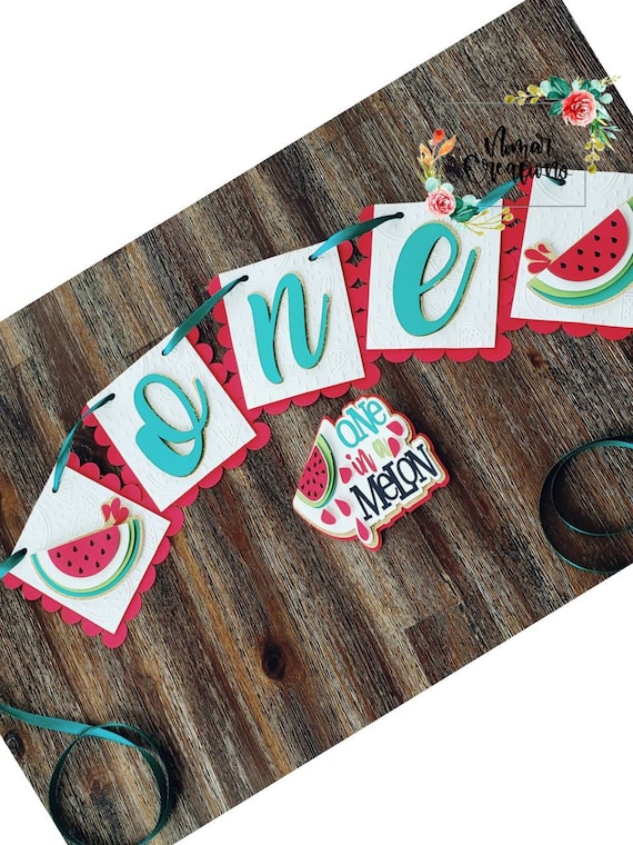 Watermelon Birthday Banner / One in a Melon Banner / First birthday/One in a Melon First Birthday / Watermelon Banner/ Summer Birthday