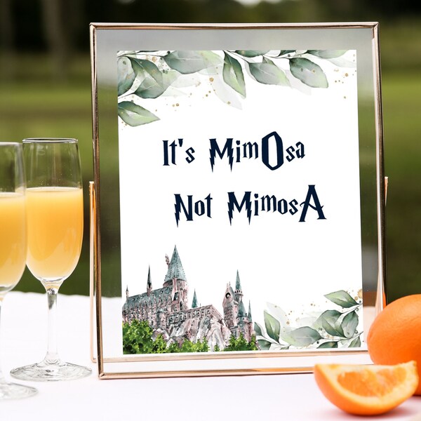 Greenery And Castle Mimosa Sign, It's Mimosa Not Mimosa, Wizard Shower Sign, Magic School Sign, Wizard Baby Shower Template, G003