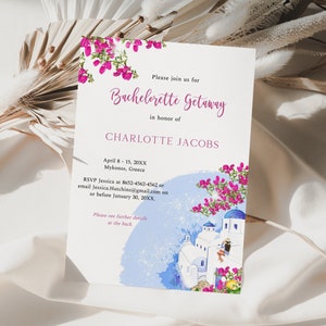 May include: A white invitation card with blue and pink watercolor accents. The text reads "Please join us for Bachelorette Getaway in honor of CHARLOTTE JACOBS. April 8-15, 20XX Mykonos, Greece. RSVP Jessica at 8652-4562-4562 or email Jessica.Hutchins@gmail.com on or before January 30, 20XX. Please see further details at the back."