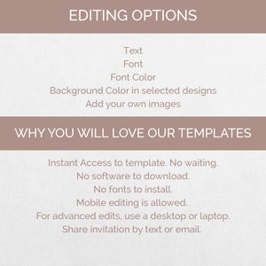 May include: A digital graphic with text in a serif font. The top section reads "EDITING OPTIONS" and lists text, font, and font color options. The bottom section says "WHY YOU WILL LOVE OUR TEMPLATES" and lists features like instant access and mobile editing.
