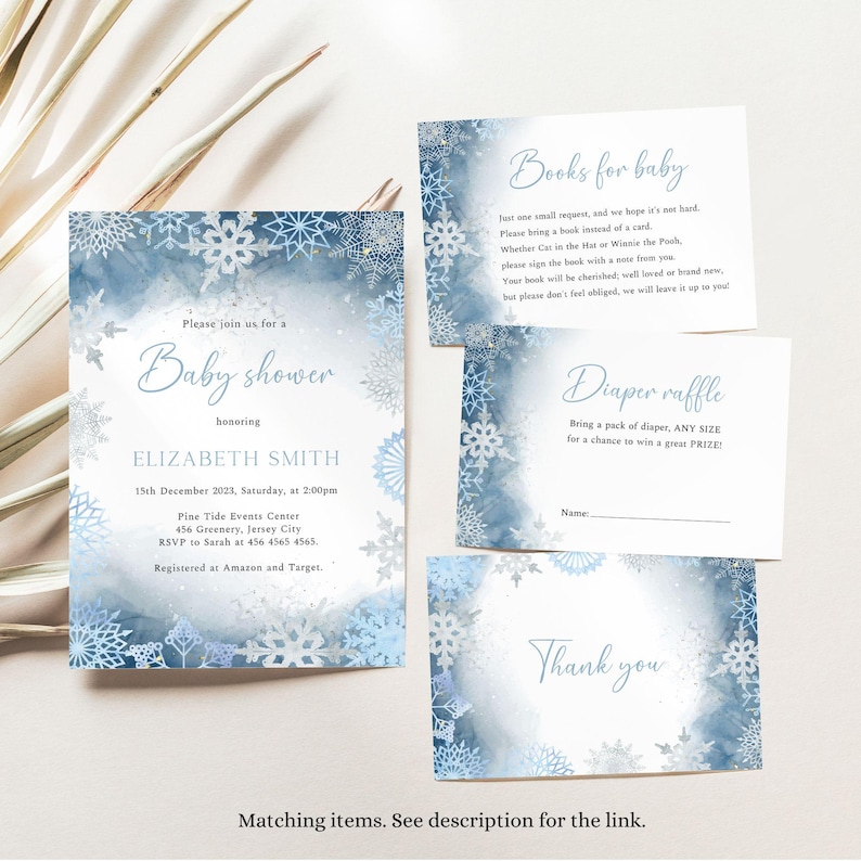 May include: Baby shower invitation set with a snowflake design. The invitation includes details for Elizabeth Smith's baby shower on December 15th, 2023, at 2:00 pm. Additional cards include requests for books and a diaper raffle. The set has a blue and white watercolor design.