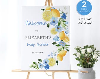 May include: Welcome to Elizabeth's baby shower sign with a watercolor design of lemons and blue flowers. The sign is available in two sizes: 18 inches by 24 inches and 24 inches by 36 inches.
