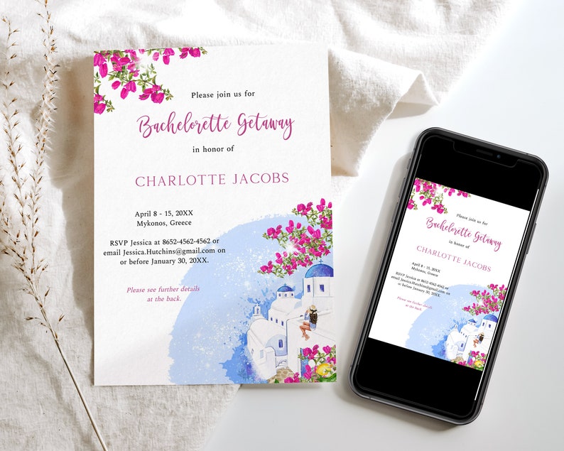 May include: A printable invitation for a bachelorette getaway to Mykonos, Greece. The invitation features a watercolor illustration of a whitewashed building with blue accents and pink flowers. The text on the invitation reads "Please join us for Bachelorette Getaway in honor of Charlotte Jacobs" and includes the dates April 8-15, 20XX.