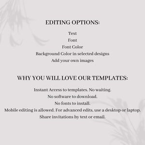 May include: A light gray informational graphic with black text listing editing options including text, font, font color, background color, and adding images, followed by benefits like instant access, no software or fonts needed, and mobile editing.