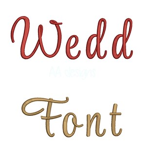 May include: A cursive font design with the word "Wedd" in red and the word "Font" in brown.